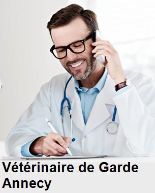 Urgence vétérinaire de garde à Annecy () aujourd'hui pour urgence 24h/24h et 7j/7j, jours fériés, nuit et dimanche.