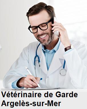 Urgence vétérinaire de garde à Argelès-sur-Mer () aujourd'hui pour urgence 24h/24h et 7j/7j, jours fériés, nuit et dimanche.