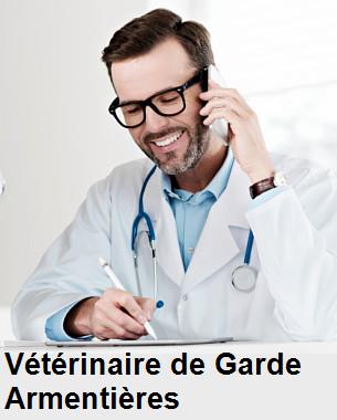 Urgence vétérinaire de garde à Armentières () aujourd'hui pour urgence 24h/24h et 7j/7j, jours fériés, nuit et dimanche.