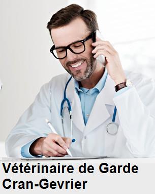 Urgence vétérinaire de garde à Cran-Gevrier () aujourd'hui pour urgence 24h/24h et 7j/7j, jours fériés, nuit et dimanche.
