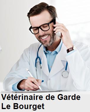 Urgence vétérinaire de garde à Le Bourget () aujourd'hui pour urgence 24h/24h et 7j/7j, jours fériés, nuit et dimanche.