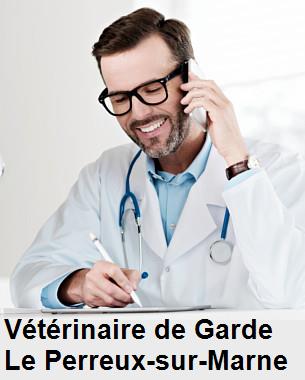 Urgence vétérinaire de garde à Le Perreux-sur-Marne () aujourd'hui pour urgence 24h/24h et 7j/7j, jours fériés, nuit et dimanche.